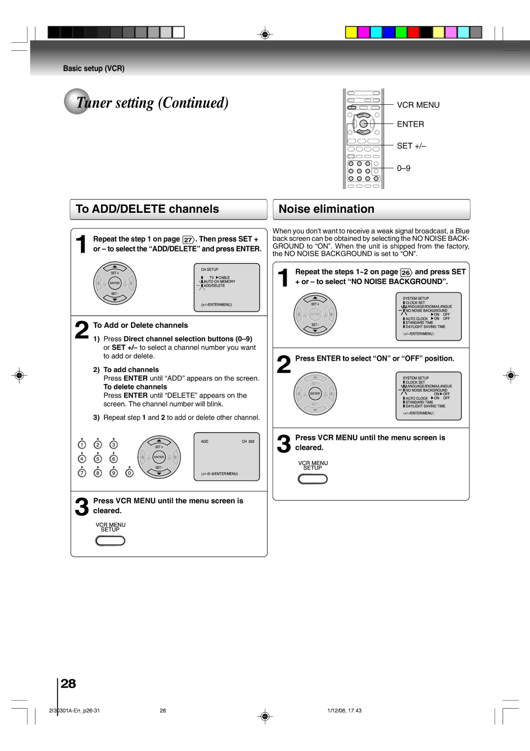 Toshiba HI-FI SQPB owner manual To ADD/DELETE channels, Noise elimination, Press Enter until ADD appears on the screen 