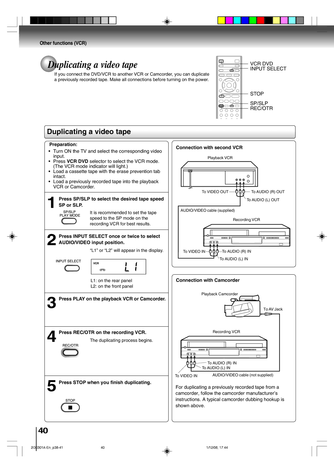 Toshiba HI-FI SQPB owner manual Duplicating a video tape, Connection with second VCR, Press REC/OTR on the recording VCR 