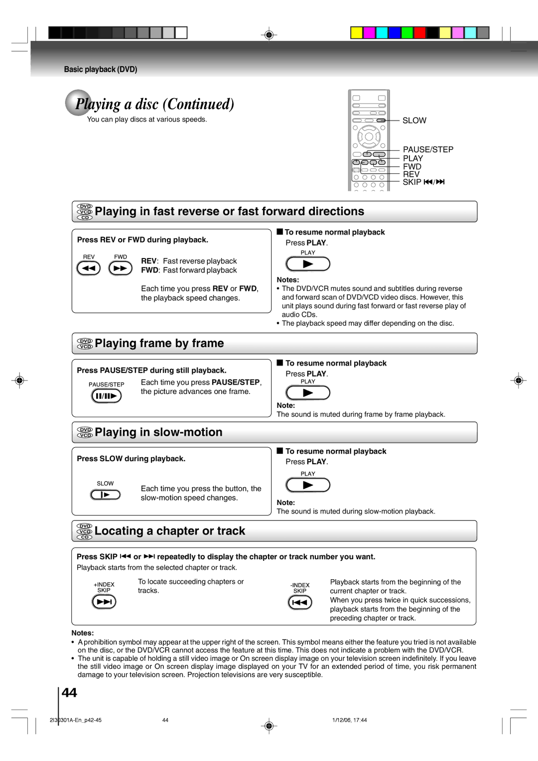 Toshiba HI-FI SQPB owner manual VCD Playing in fast reverse or fast forward directions, Vcddvd Playing frame by frame 