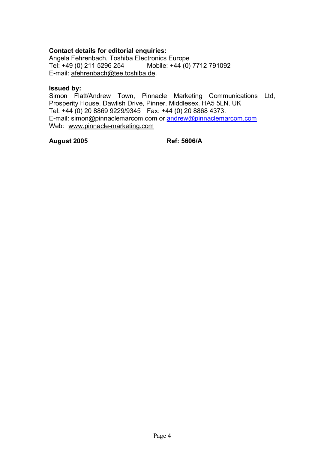 Toshiba High Performance Microprocessor manual Contact details for editorial enquiries, Issued by, August Ref 5606/A 