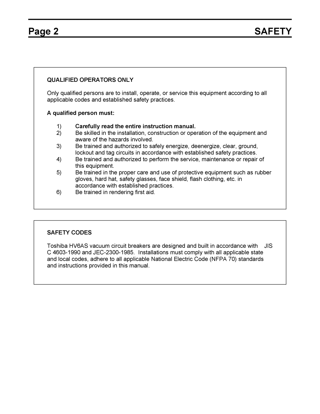 Toshiba HV6AS instruction manual Qualified Operators only, Qualified person must, Safety Codes 