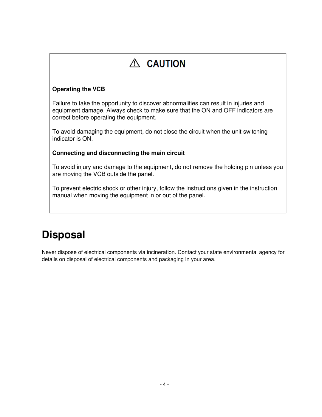 Toshiba HV6CS-MLD, H6A-HLS operation manual Operating the VCB, Connecting and disconnecting the main circuit 