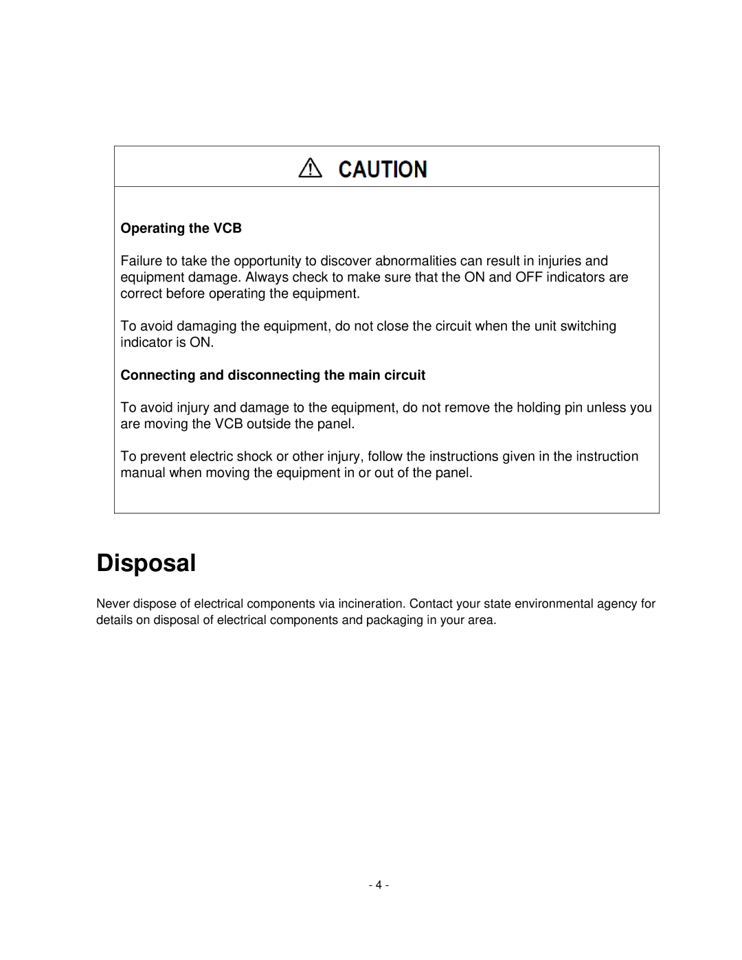 Toshiba HV6CS-MU operation manual Operating the VCB, Connecting and disconnecting the main circuit 