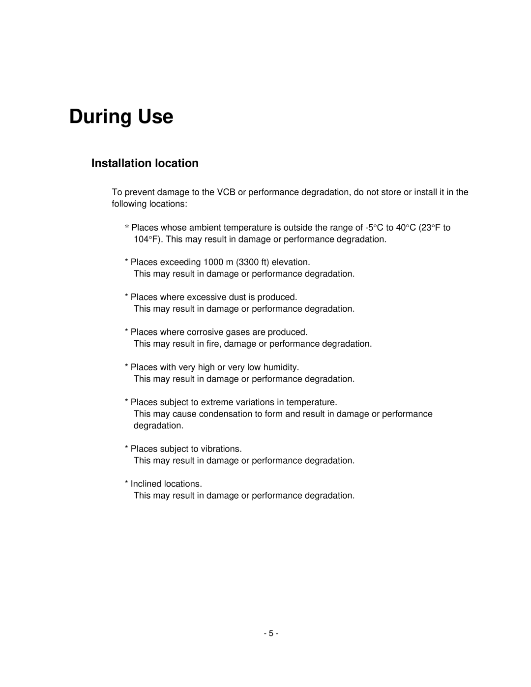 Toshiba HV6CS-MU operation manual During Use, Installation location 