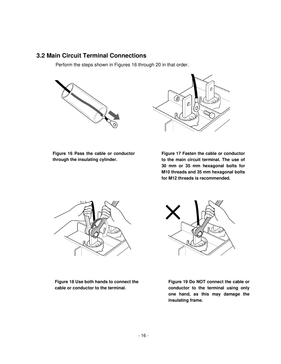 Toshiba HV6CS-MU Main Circuit Terminal Connections, Pass the cable or conductor through the insulating cylinder 