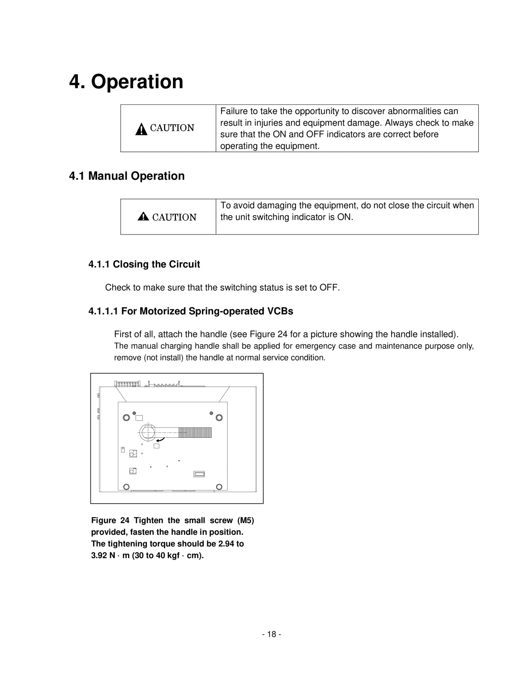 Toshiba HV6CS-MU operation manual Manual Operation, Closing the Circuit, For Motorized Spring-operated VCBs 