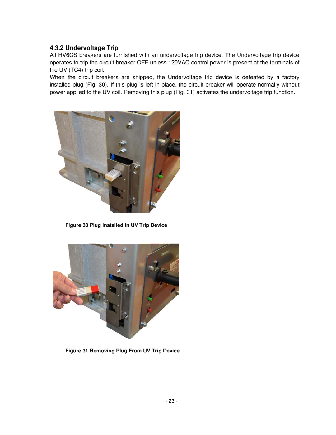 Toshiba HV6CS-MU operation manual Undervoltage Trip, Plug Installed in UV Trip Device 