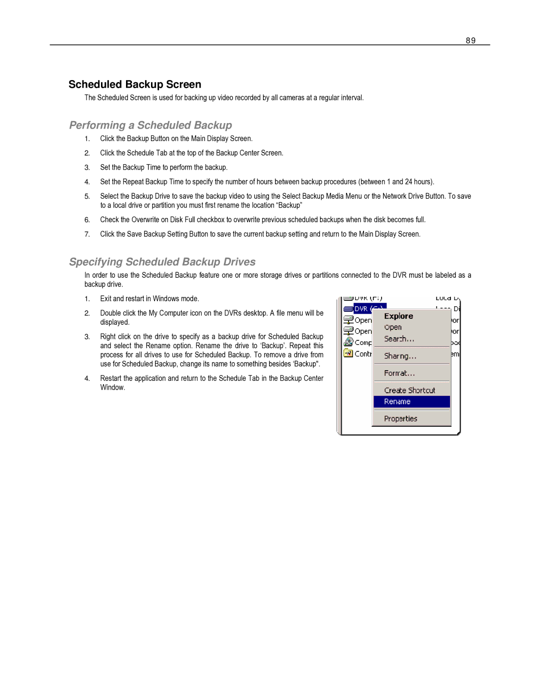 Toshiba HVR16-X, HVR32-X, HVR8-X Scheduled Backup Screen, Performing a Scheduled Backup, Specifying Scheduled Backup Drives 