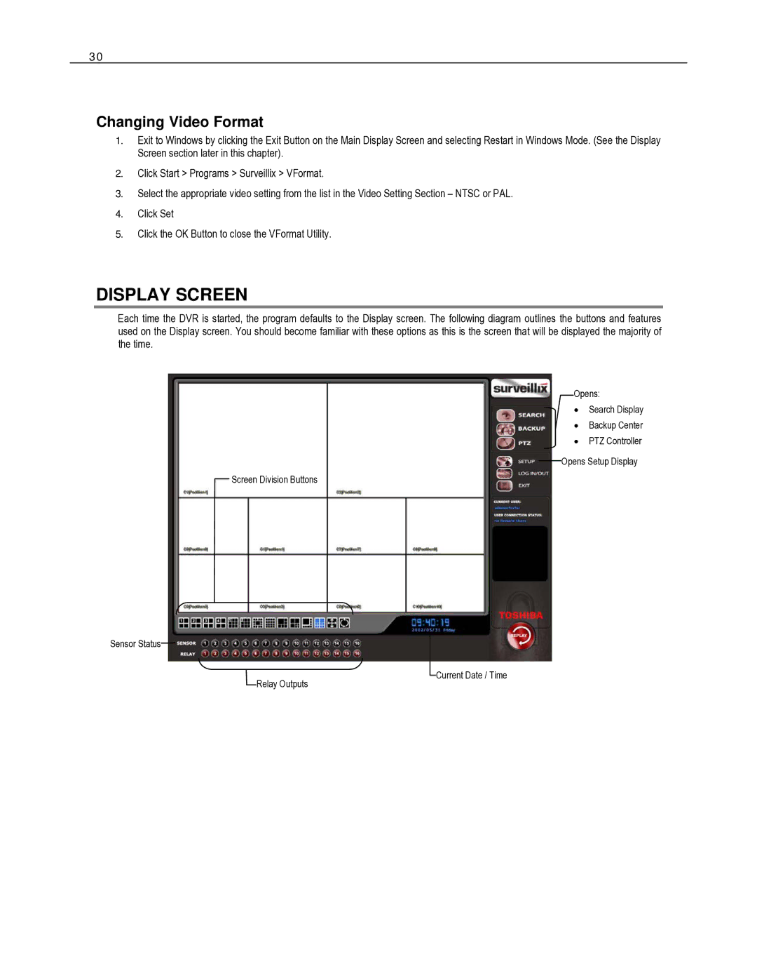 Toshiba HVR32-X, HVR8-X, HVR16-X user manual Display Screen, Changing Video Format 