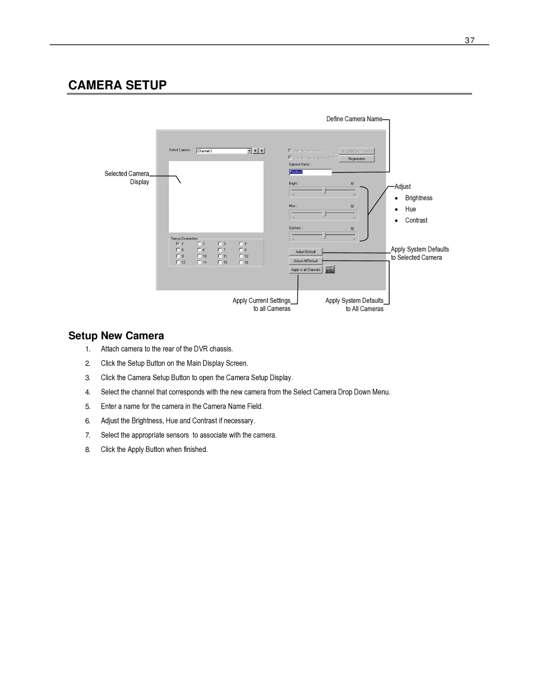 Toshiba HVR8-X, HVR32-X, HVR16-X user manual Camera Setup, Setup New Camera 