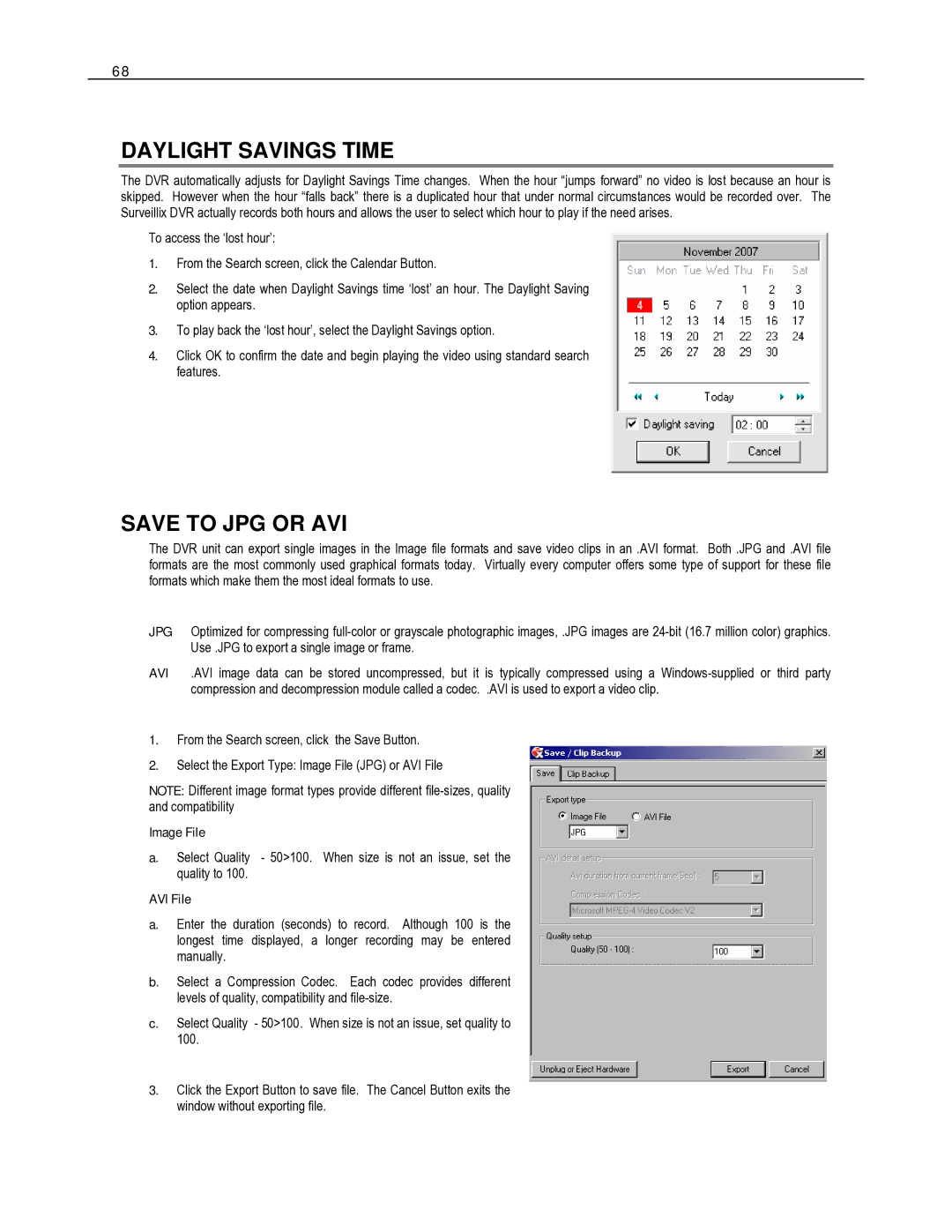 Toshiba HVR16-X, HVR32-X, HVR8-X user manual Daylight Savings Time, Save to JPG or AVI, Image File, AVI File 