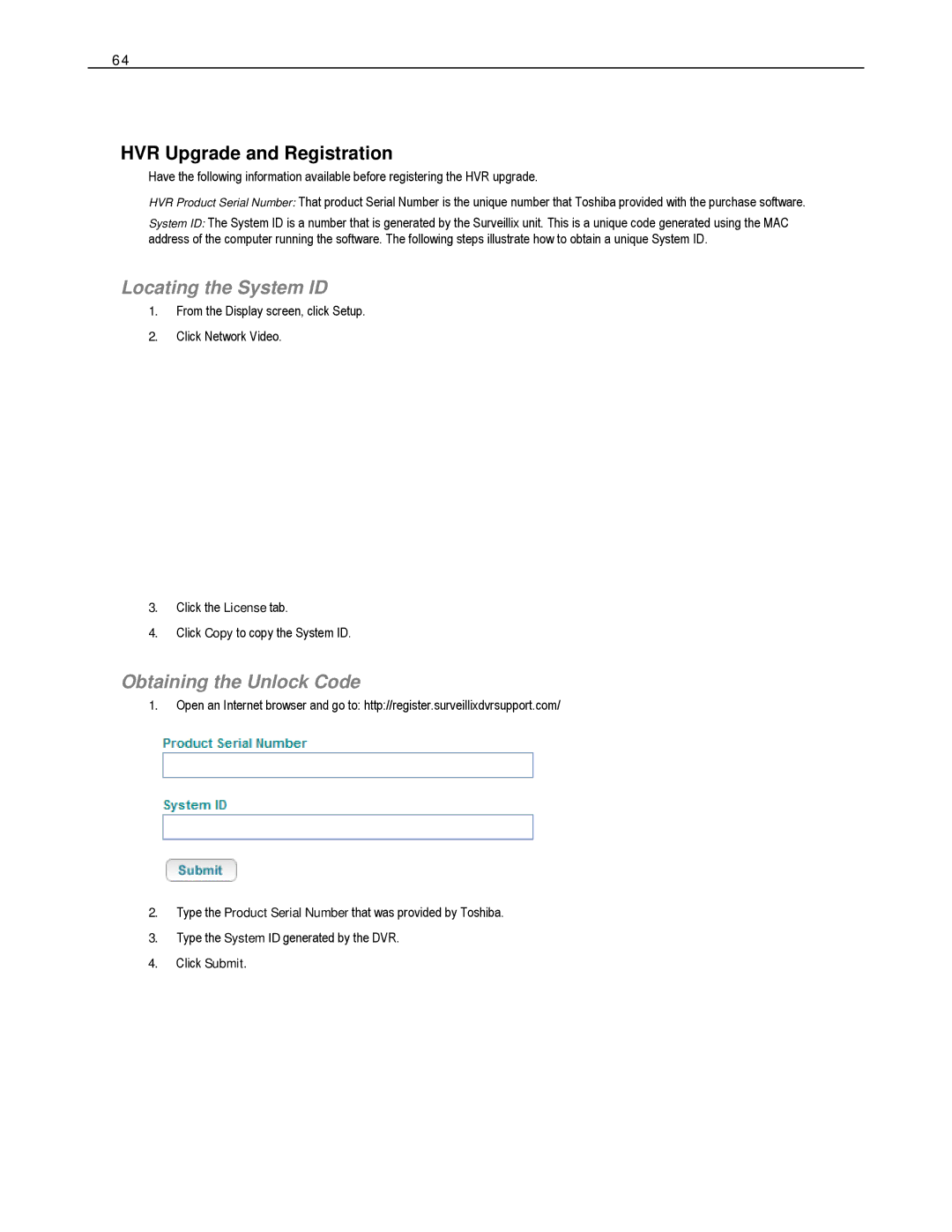 Toshiba HVS16-480H-X HVR Upgrade and Registration, Locating the System ID, Obtaining the Unlock Code, Click Submit 