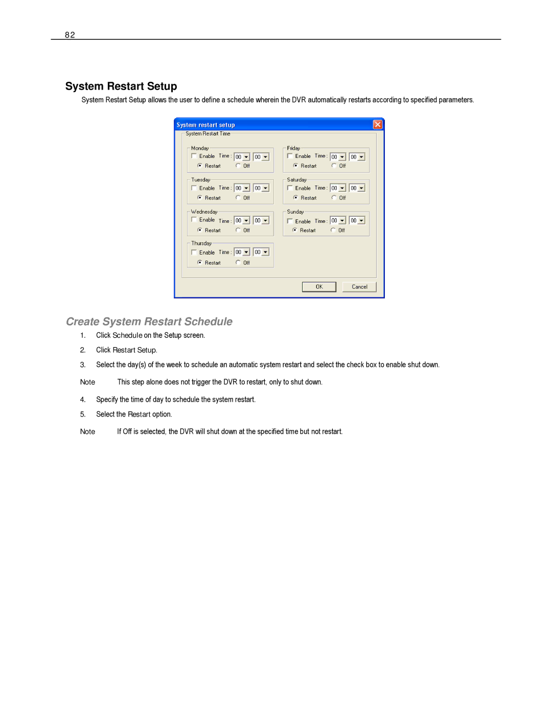 Toshiba HVS16-480-X, HVS32-480-X, XVS4-120-X System Restart Setup, Create System Restart Schedule, Click Restart Setup 