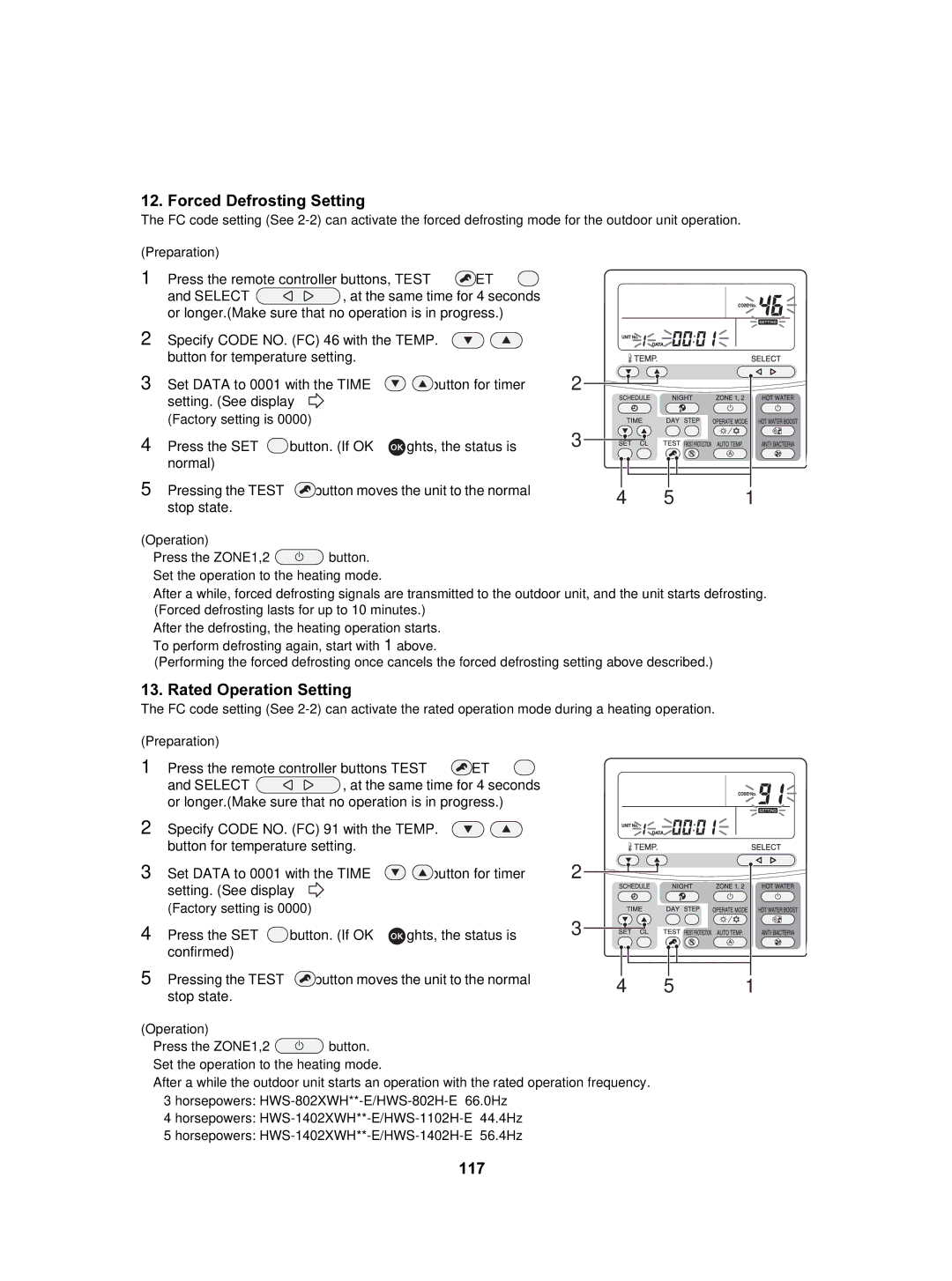 Toshiba HWS-1402XWHM3-E, HWS-802XWHT6-E, HWS-802H-E, HWS-802XWHM3-E Forced Defrosting Setting, Rated Operation Setting, 117 