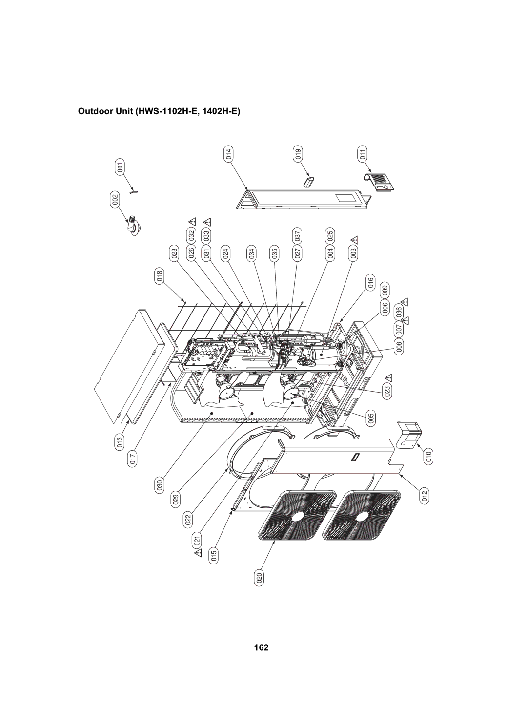 Toshiba HWS-3001CSHM3-E(-UK), HWS-802XWHT6-E, HWS-802H-E, HWS-802XWHM3-E, HWS-1402H-E 162, Outdoor Unit HWS-1102H-E, 1402H-E 