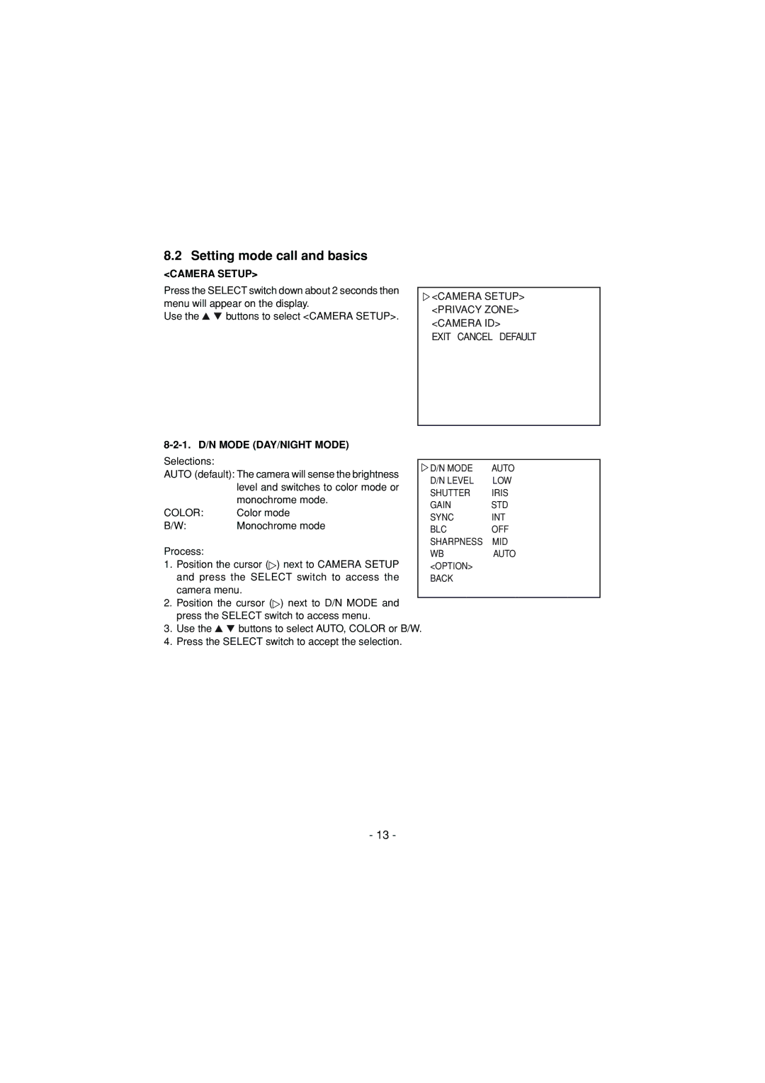 Toshiba IK-6550A instruction manual Setting mode call and basics, Camera Setup, 1. D/N Mode DAY/NIGHT Mode 