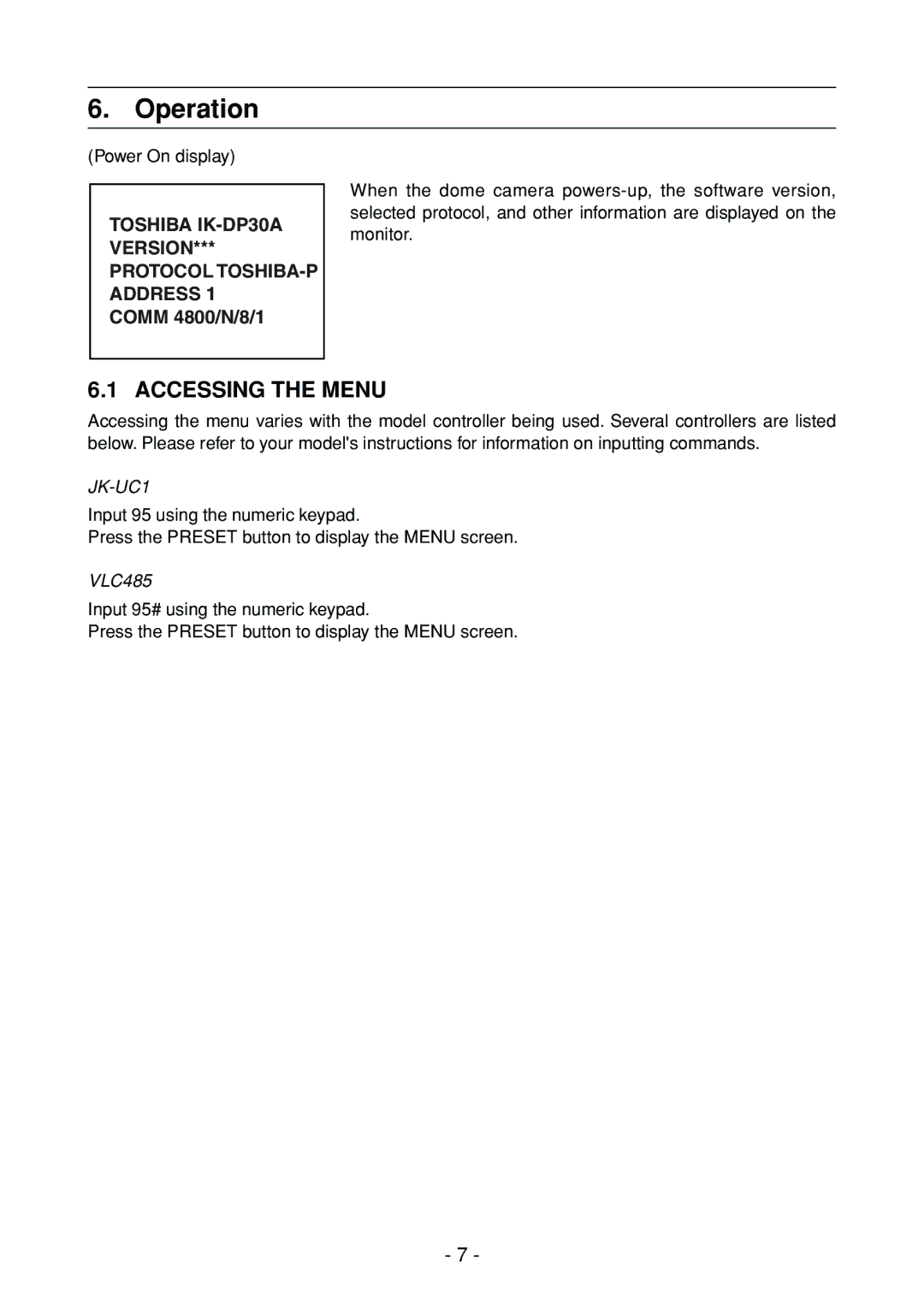 Toshiba Operation, Accessing the Menu, Toshiba IK-DP30A Version Protocol TOSHIBA-P Address, Comm 4800/N/8/1 