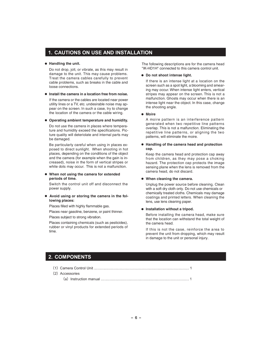 Toshiba IK-HD1D instruction manual Components, Handling the unit 