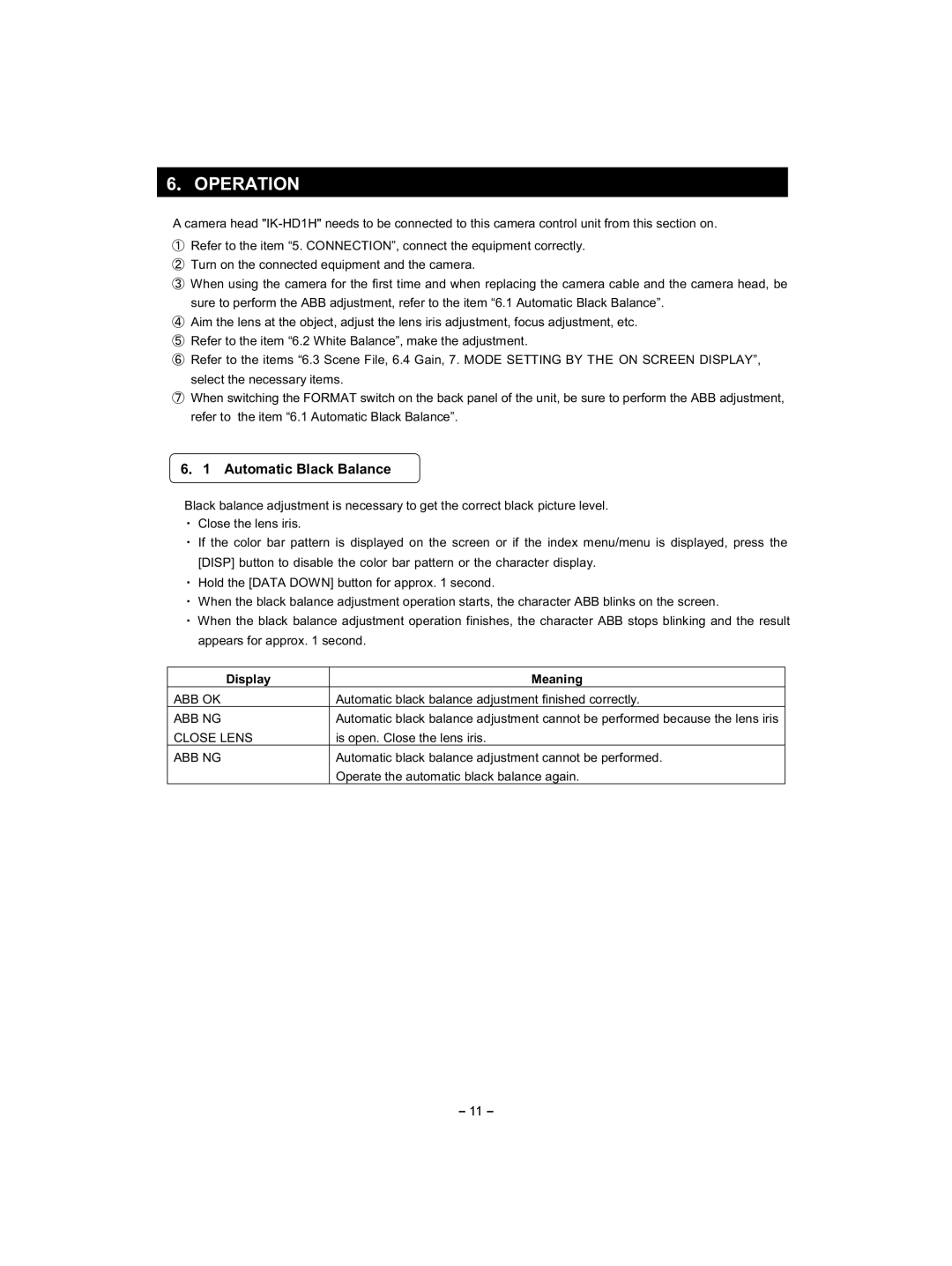 Toshiba IK-HD1E instruction manual Operation, Automatic Black Balance, Display Meaning 