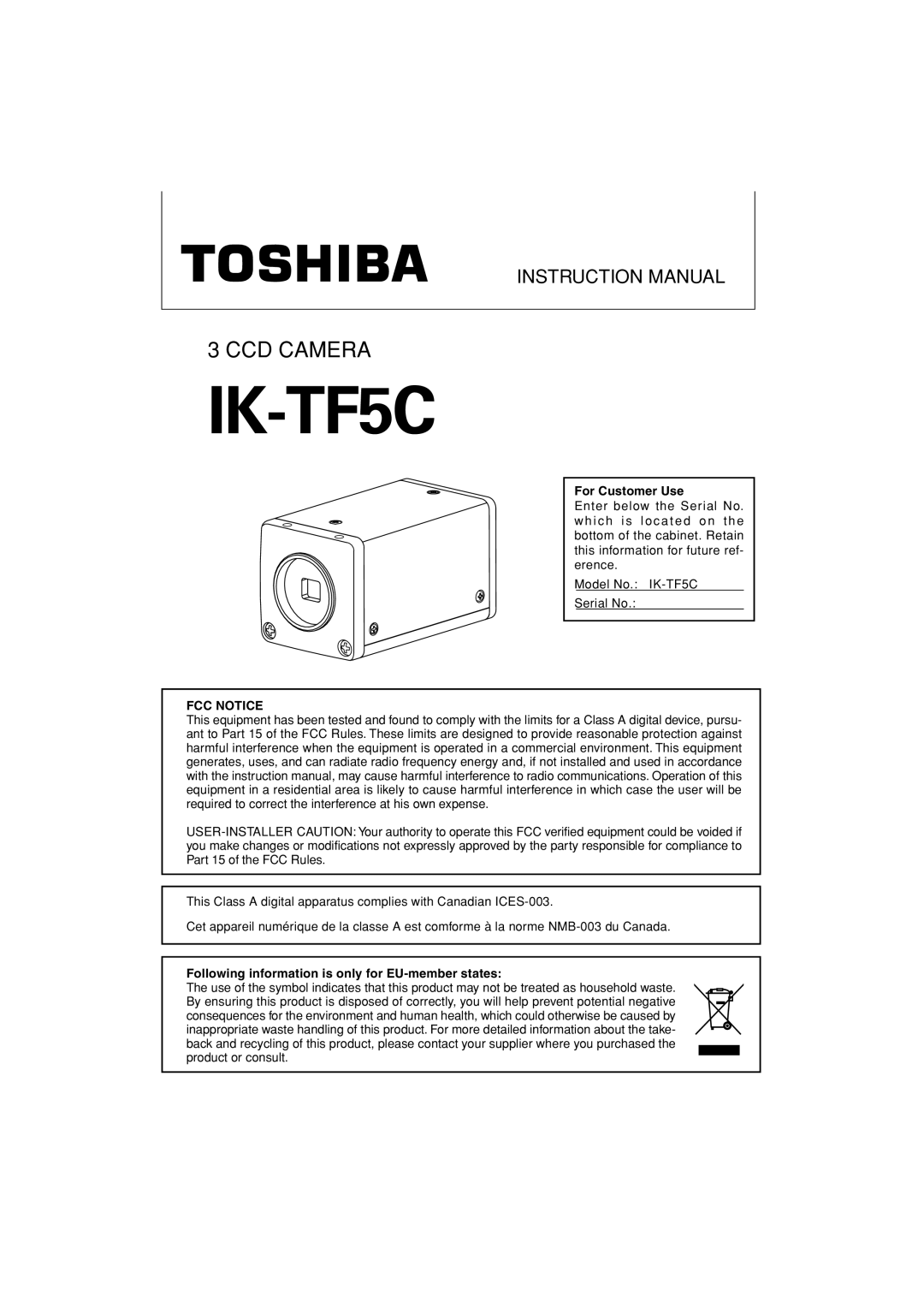 Toshiba IK-TF5C instruction manual For Customer Use, Following information is only for EU-member states 