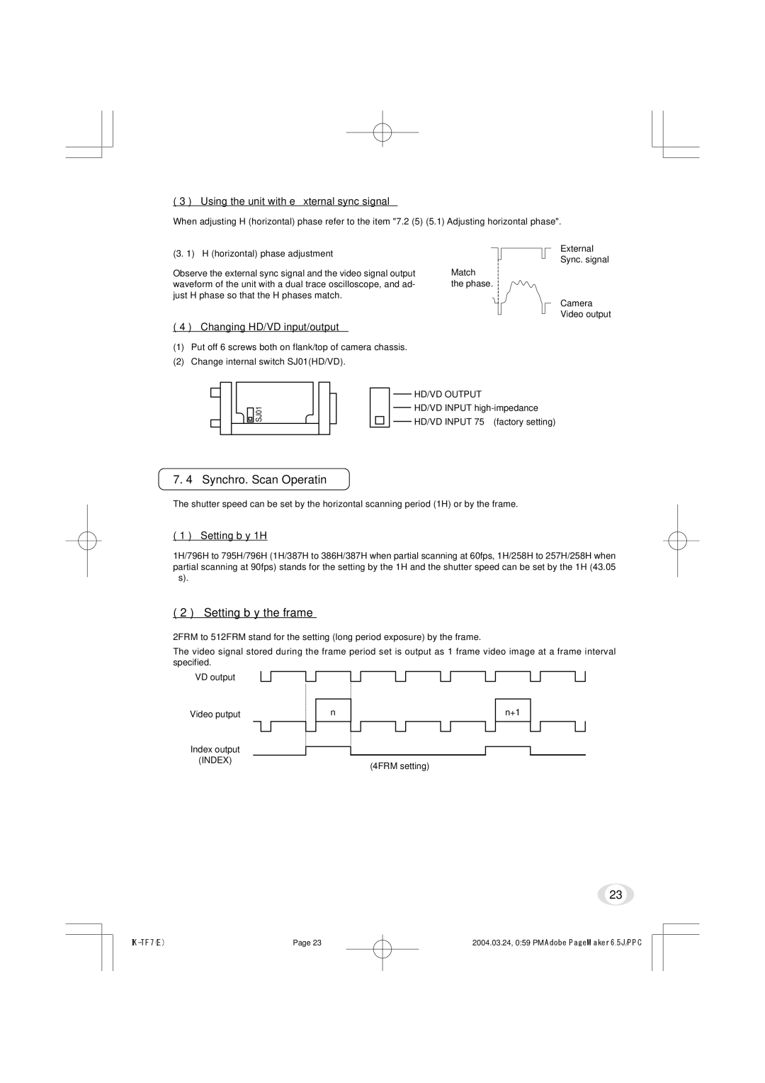 Toshiba IK-TF7 Synchro. Scan Operatin, Setting by the frame, Using the unit with external sync signal, Setting by 1H 