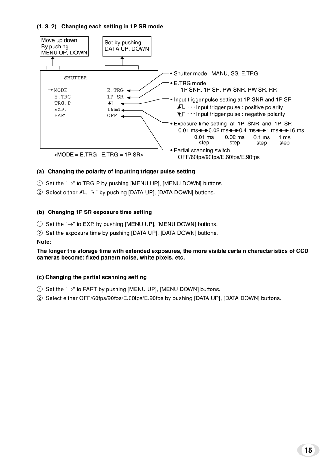 Toshiba IK-TF7C Changing each setting in 1P SR mode, Mode = E.TRG E.TRG = 1P SR, Changing 1P SR exposure time setting 