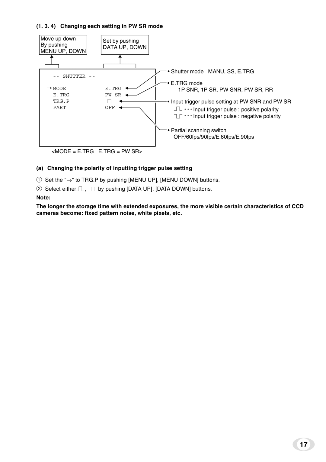 Toshiba IK-TF7C instruction manual Changing each setting in PW SR mode, Mode = E.TRG E.TRG = PW SR 