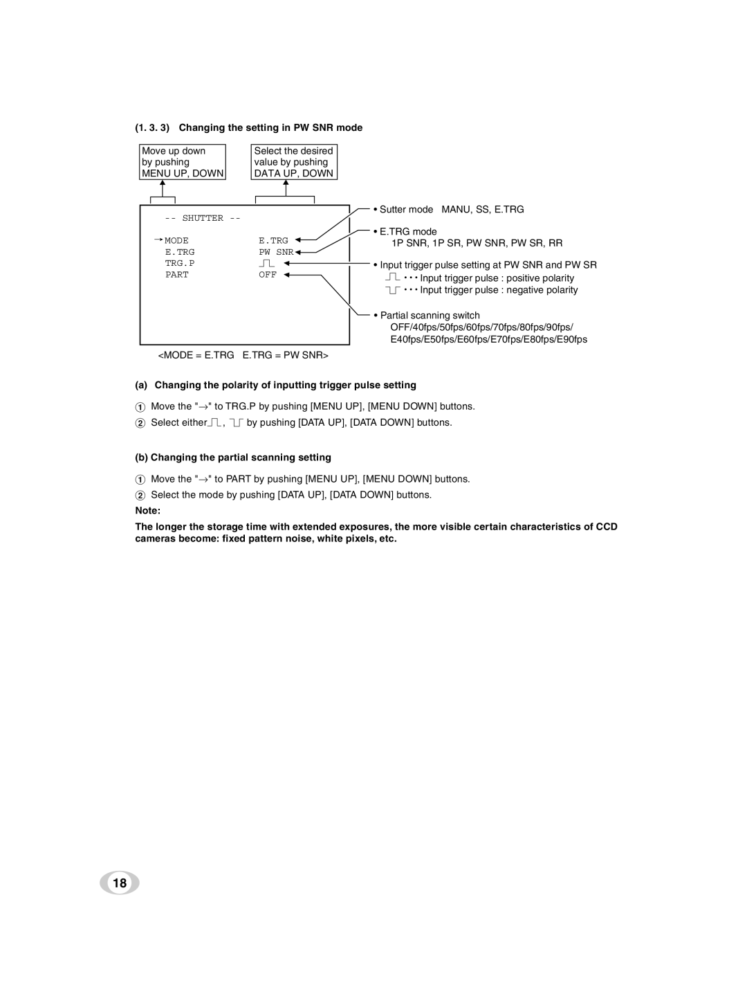 Toshiba ik-tf7u instruction manual Changing the setting in PW SNR mode, Mode = E.TRG E.TRG = PW SNR 