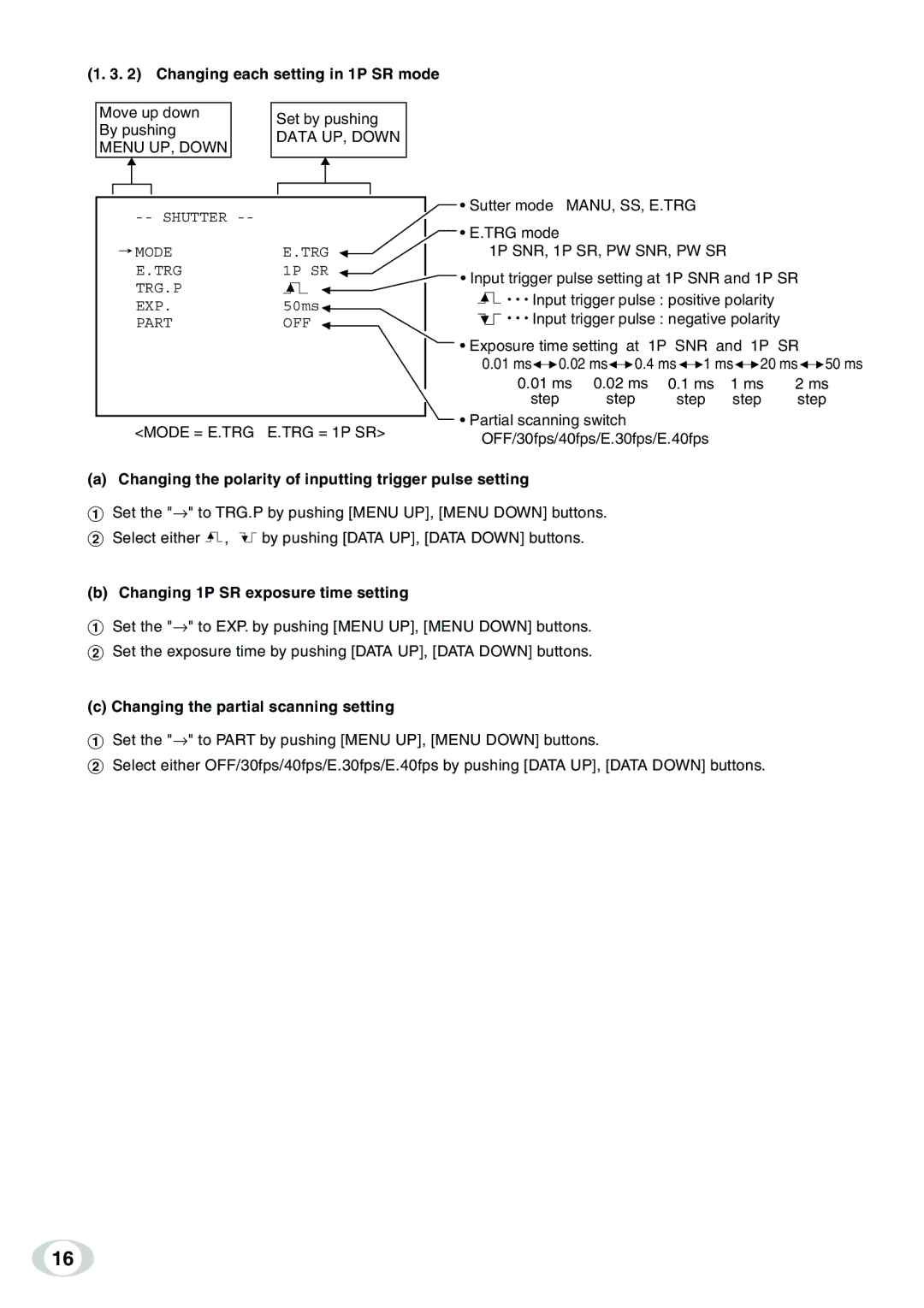 Toshiba IK-TF9C Changing each setting in 1P SR mode, Mode = E.TRG E.TRG = 1P SR, Changing 1P SR exposure time setting 