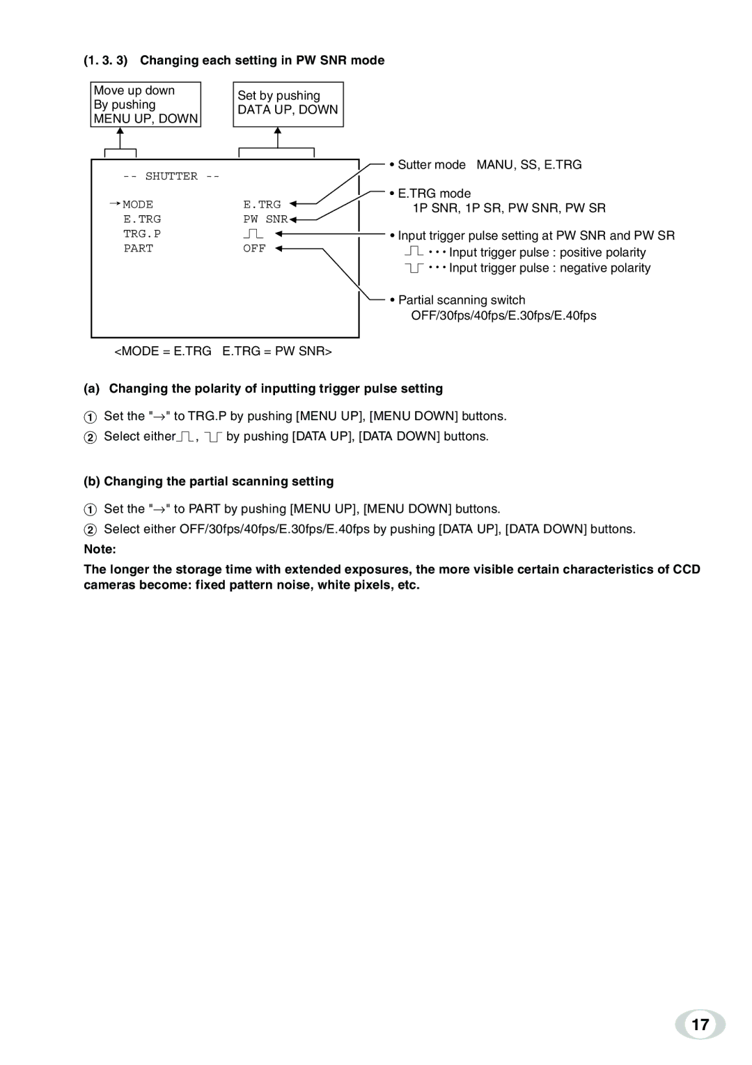 Toshiba IK-TF9C instruction manual Changing each setting in PW SNR mode, Mode = E.TRG E.TRG = PW SNR 