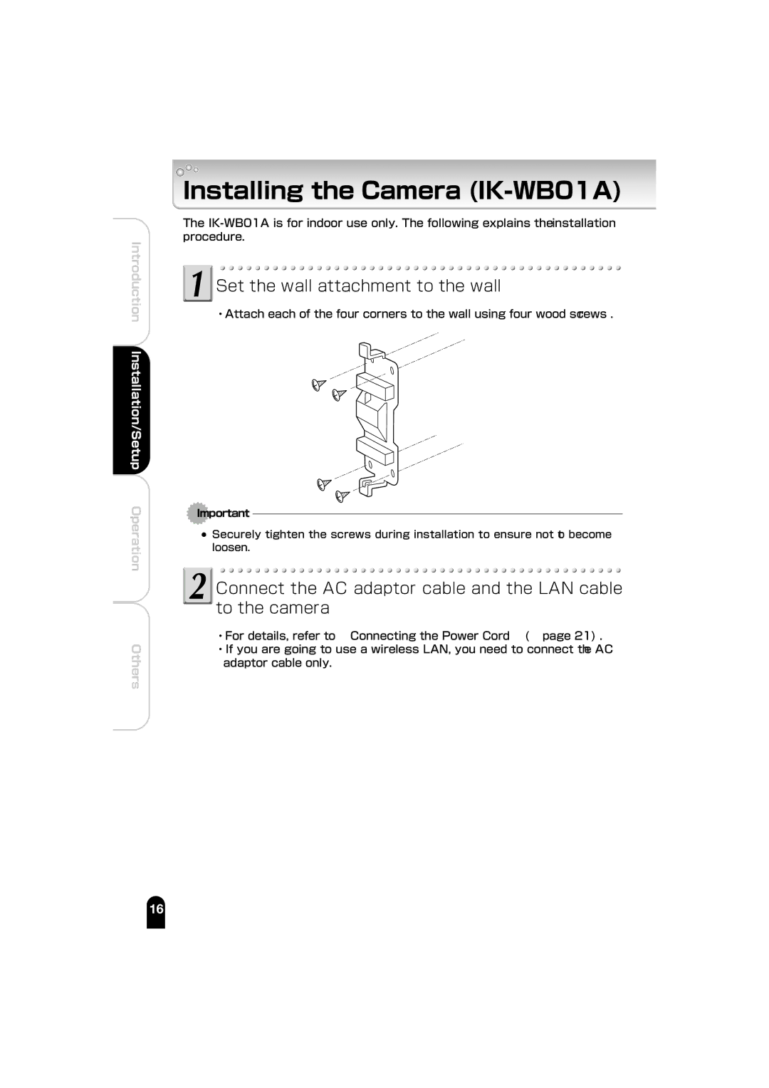 Toshiba manual Installing the Camera IK-WB01A, Set the wall attachment to the wall 