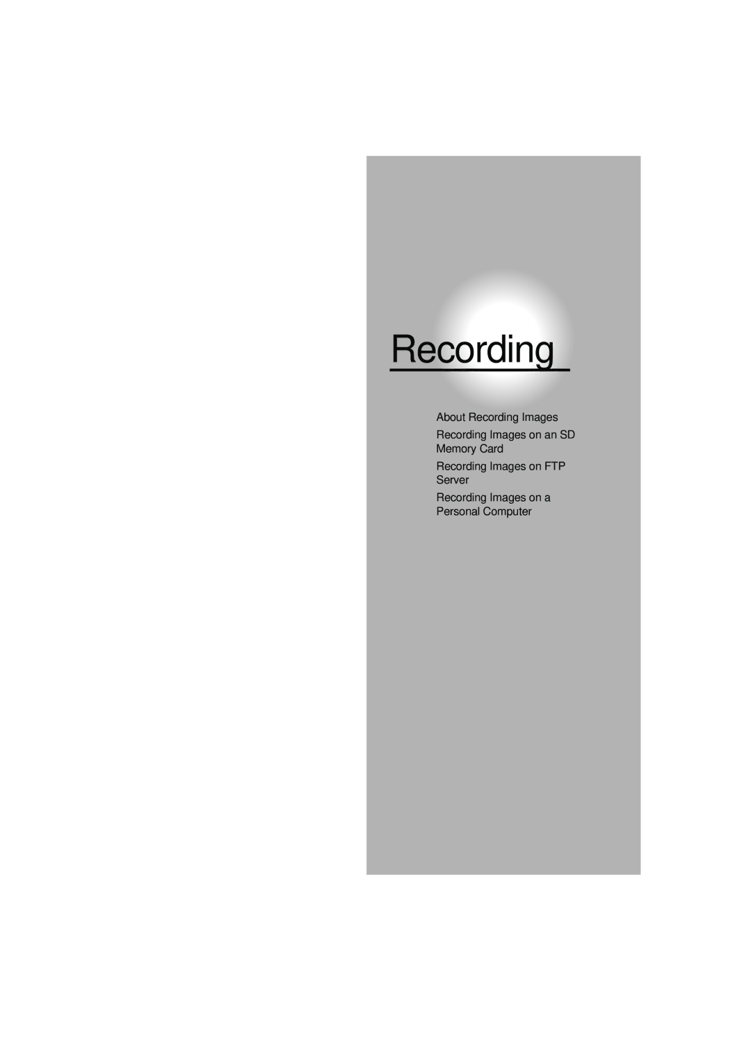 Toshiba IK-WB02A manual Recording 