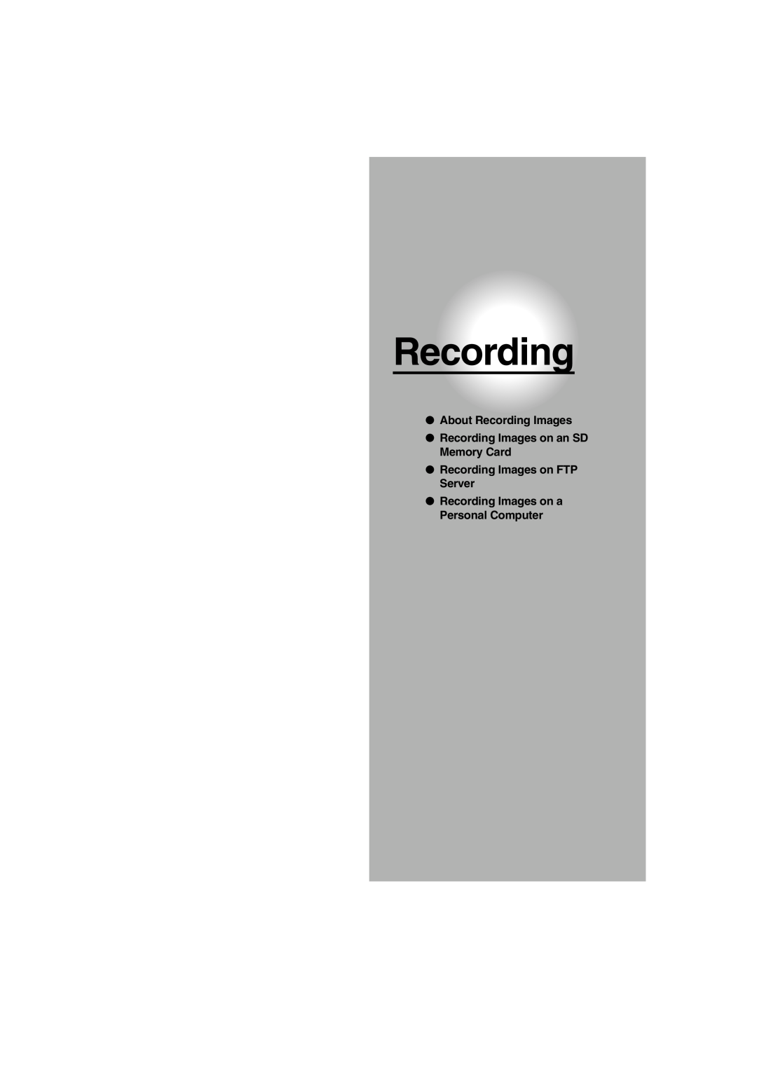 Toshiba IK-WB02A manual About Recording Images, Recording Images on an SD Memory Card, Recording Images on FTP Server 