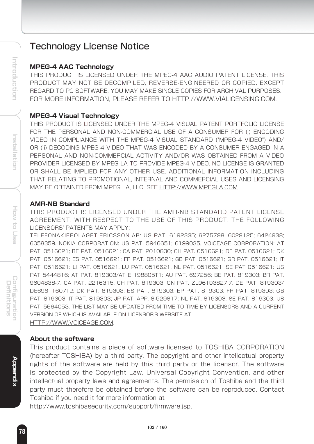 Toshiba IK-WB70A manual Technology License Notice, MPEG-4 AAC Technology, MPEG-4 Visual Technology, AMR-NB Standard 