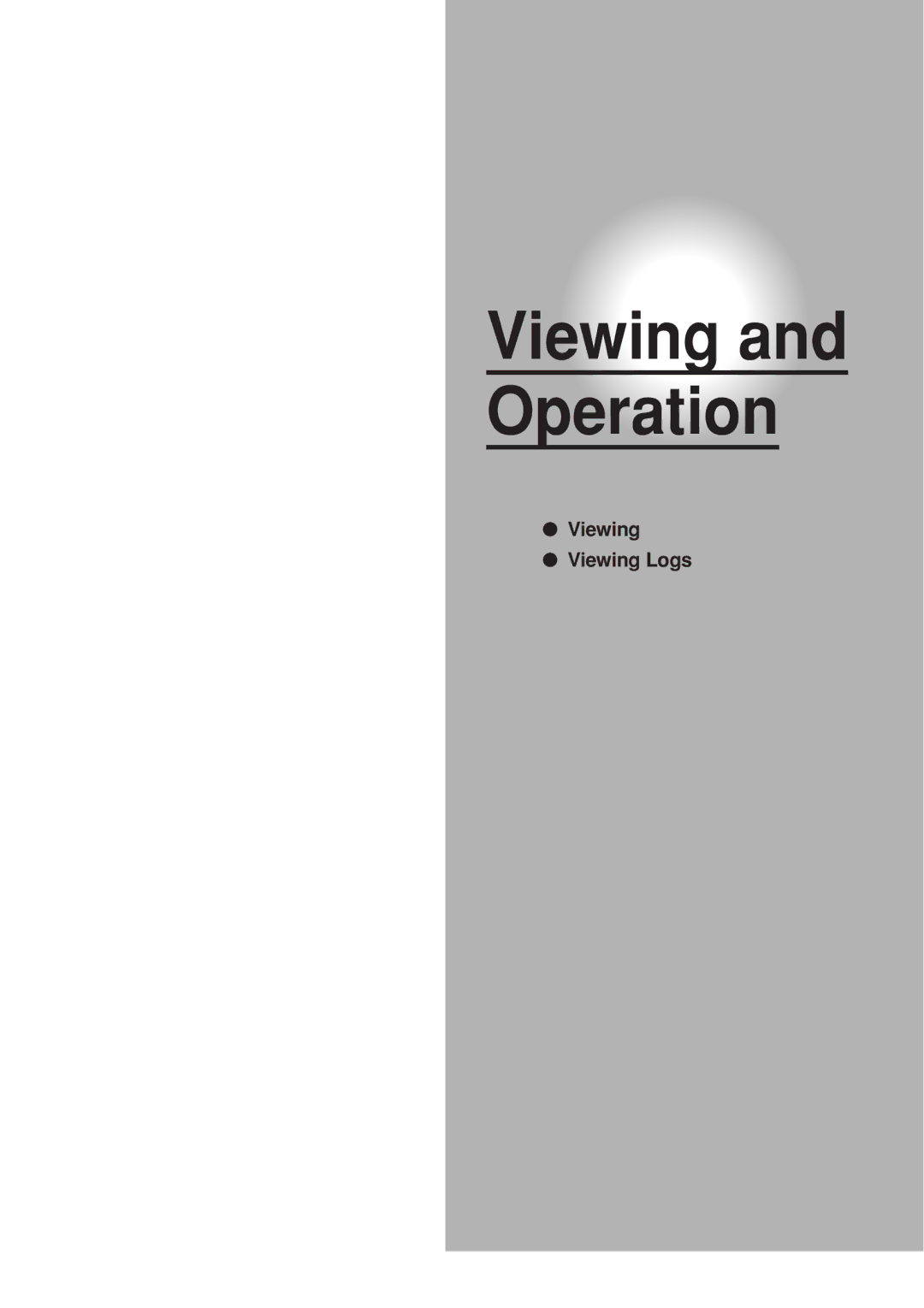 Toshiba IK-WR01A operation manual Viewing and Operation 