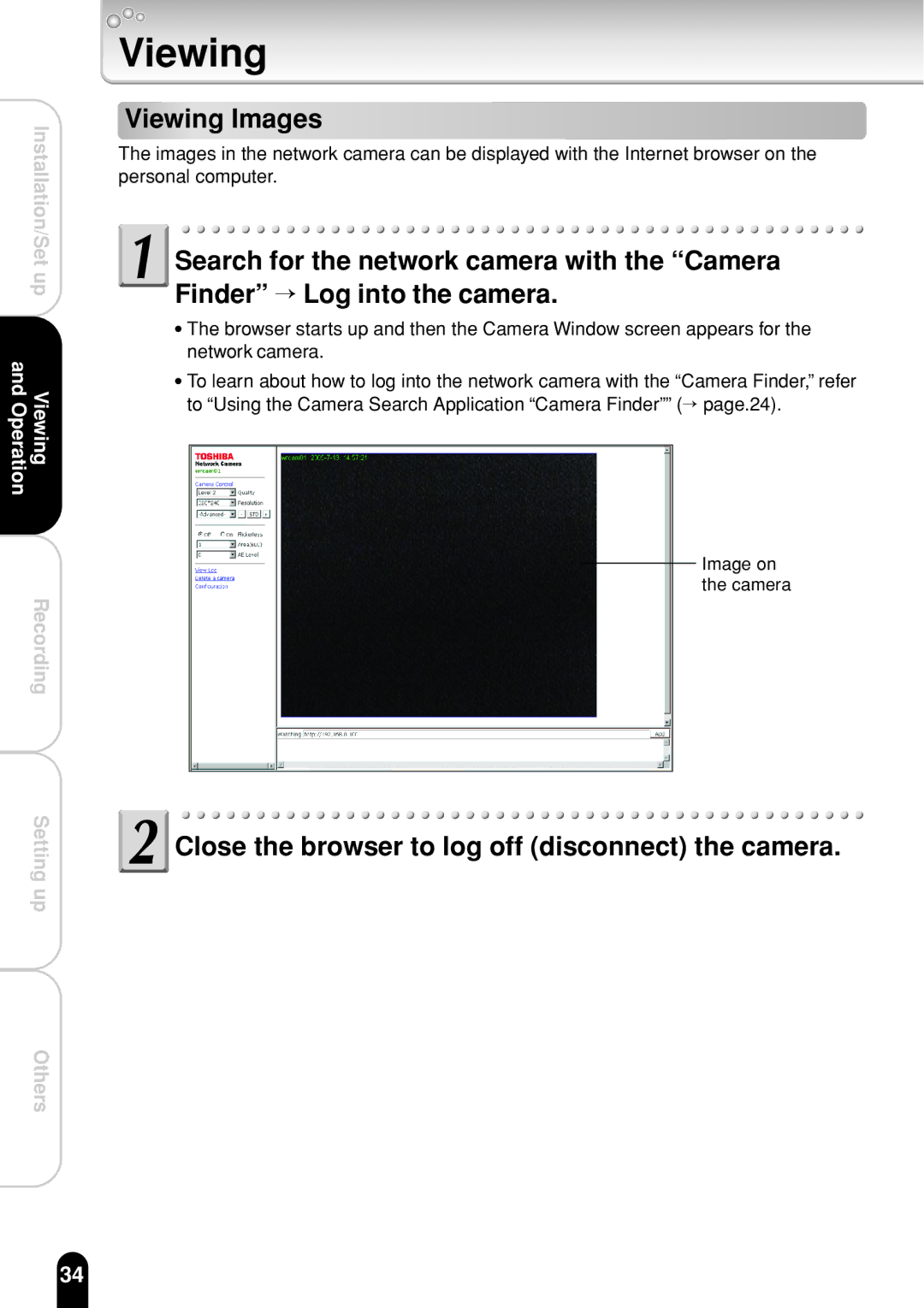 Toshiba IK-WR01A operation manual Viewing Images, Close the browser to log off disconnect the camera 