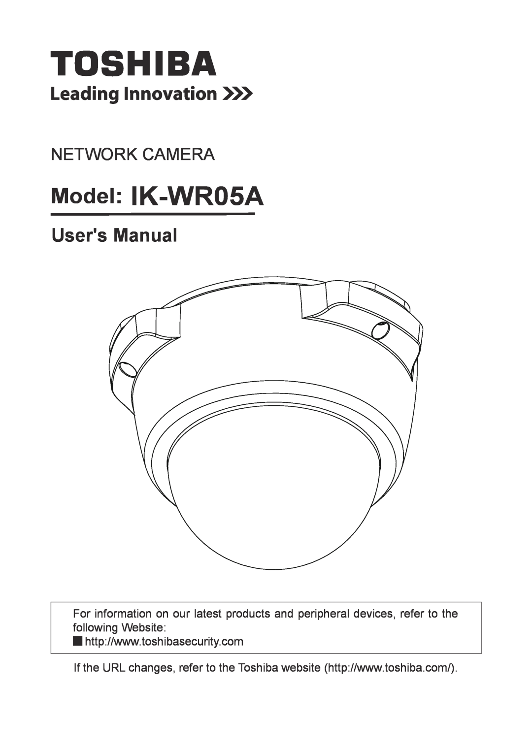 Toshiba user manual Model IK-WR05A, Users Manual, Network Camera 