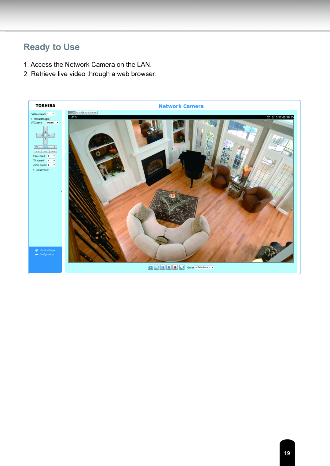 Toshiba IK-WR05A Ready to Use, Access the Network Camera on the LAN, Retrieve live video through a web browser, 2012/10/12 