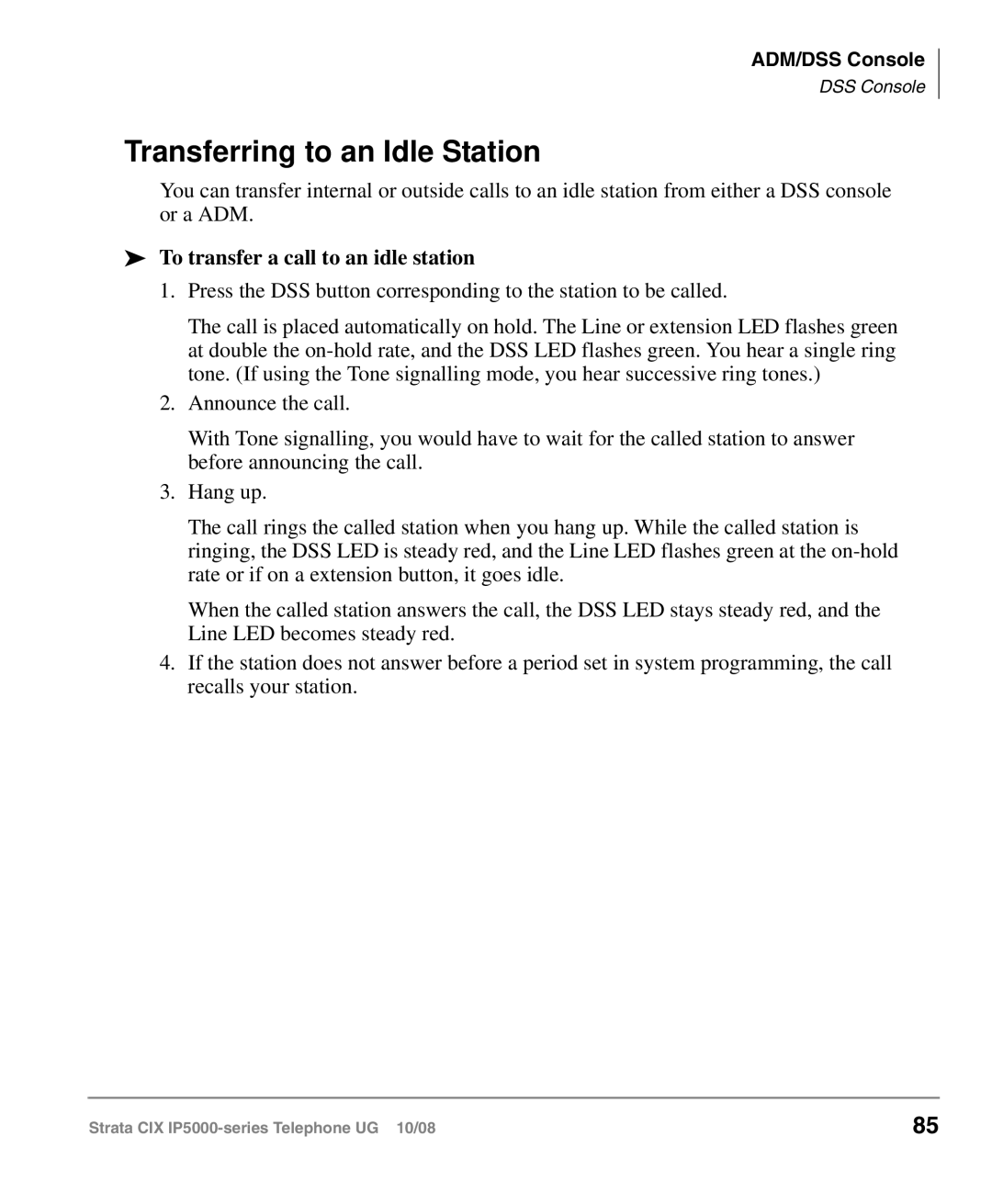 Toshiba IP5000 manual Transferring to an Idle Station, To transfer a call to an idle station 