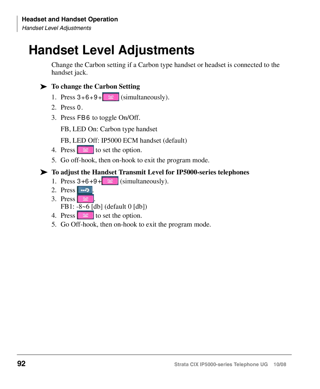 Toshiba IP5000 manual Handset Level Adjustments, To change the Carbon Setting 