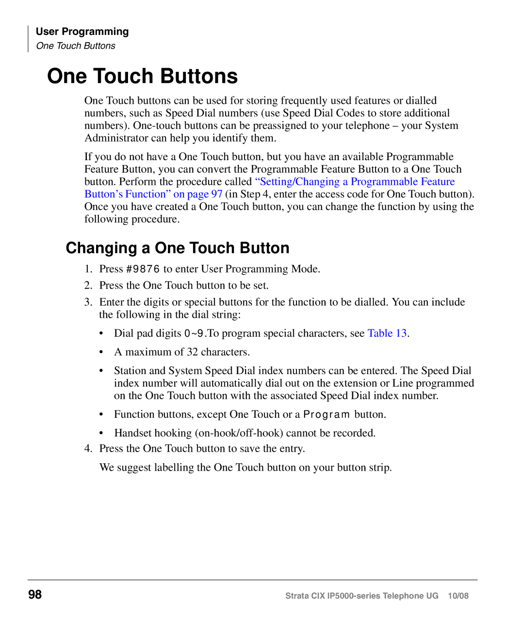 Toshiba IP5000 manual One Touch Buttons, Changing a One Touch Button 