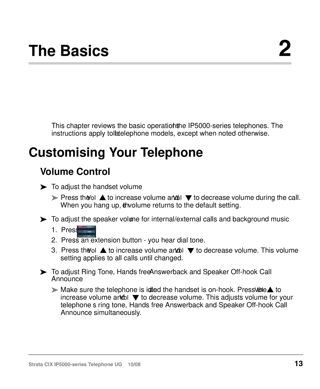 Toshiba IP5000 manual Customising Your Telephone, Volume Control, To adjust the handset volume 