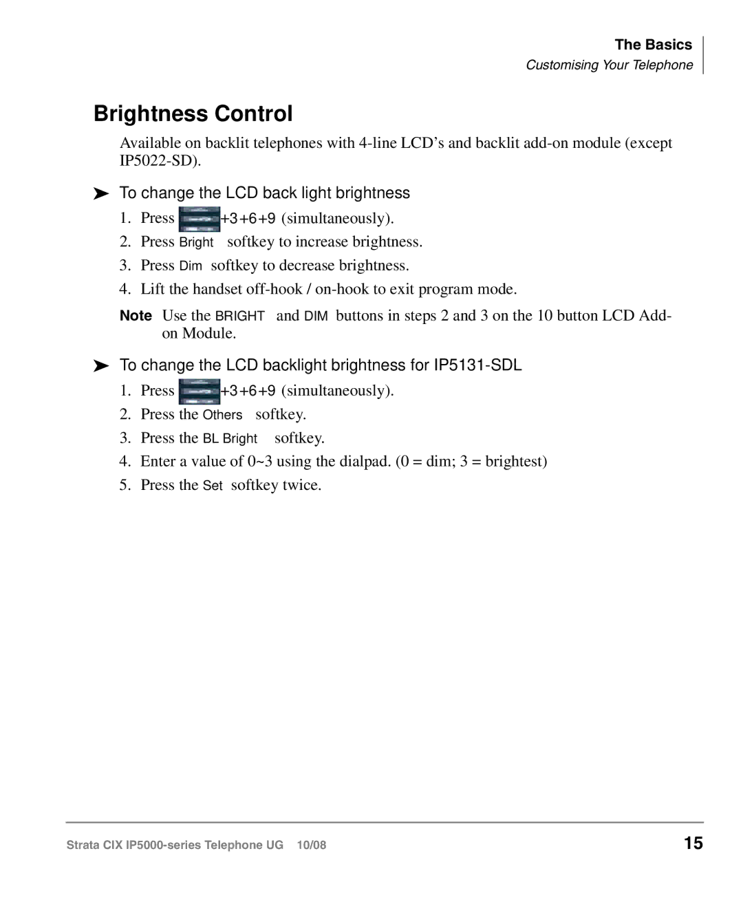 Toshiba IP5000 manual Brightness Control, To change the LCD back light brightness 