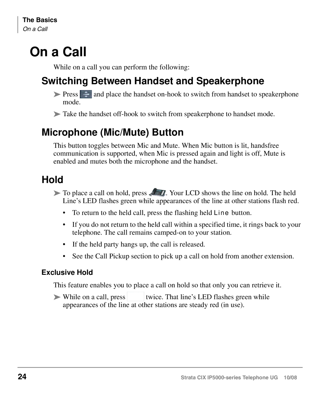 Toshiba IP5000 manual On a Call, Switching Between Handset and Speakerphone, Microphone Mic/Mute Button, Exclusive Hold 