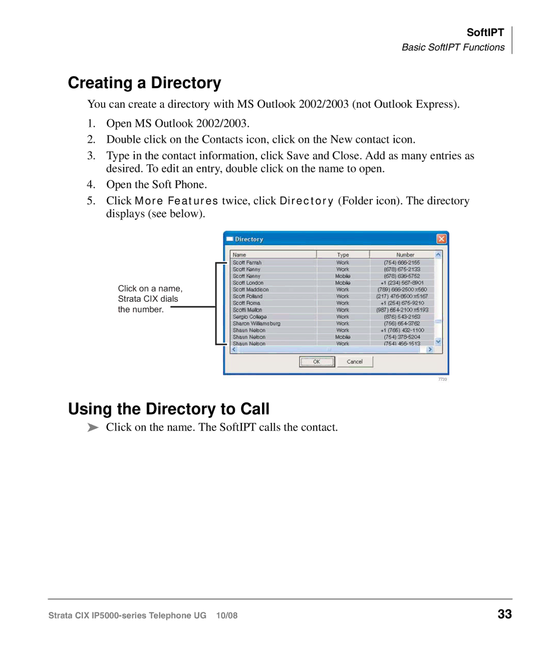 Toshiba IP5000 manual Creating a Directory, Using the Directory to Call 