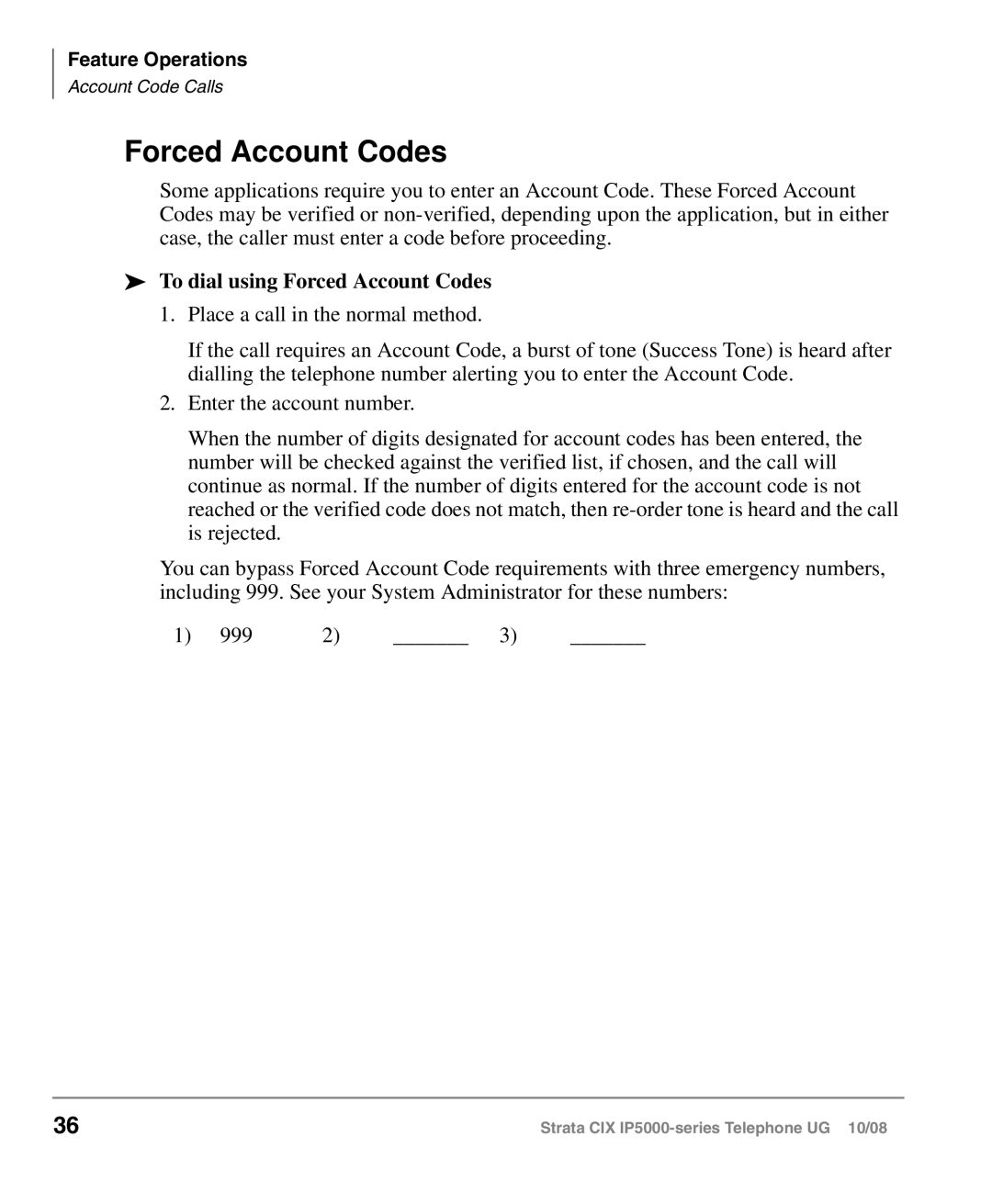 Toshiba IP5000 manual To dial using Forced Account Codes 