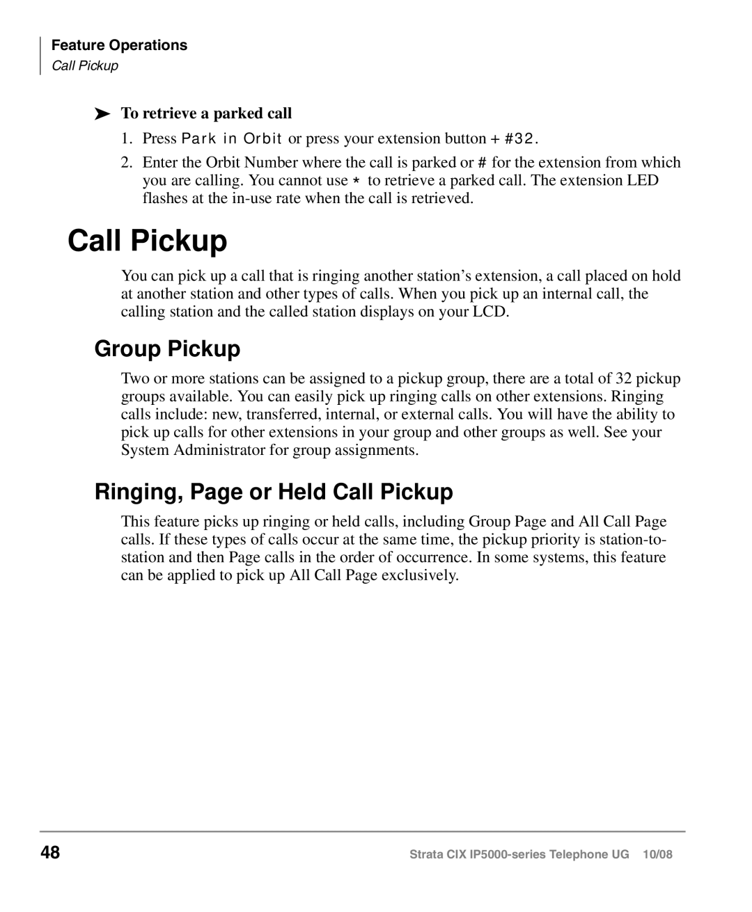 Toshiba IP5000 manual Group Pickup, Ringing, Page or Held Call Pickup, To retrieve a parked call 