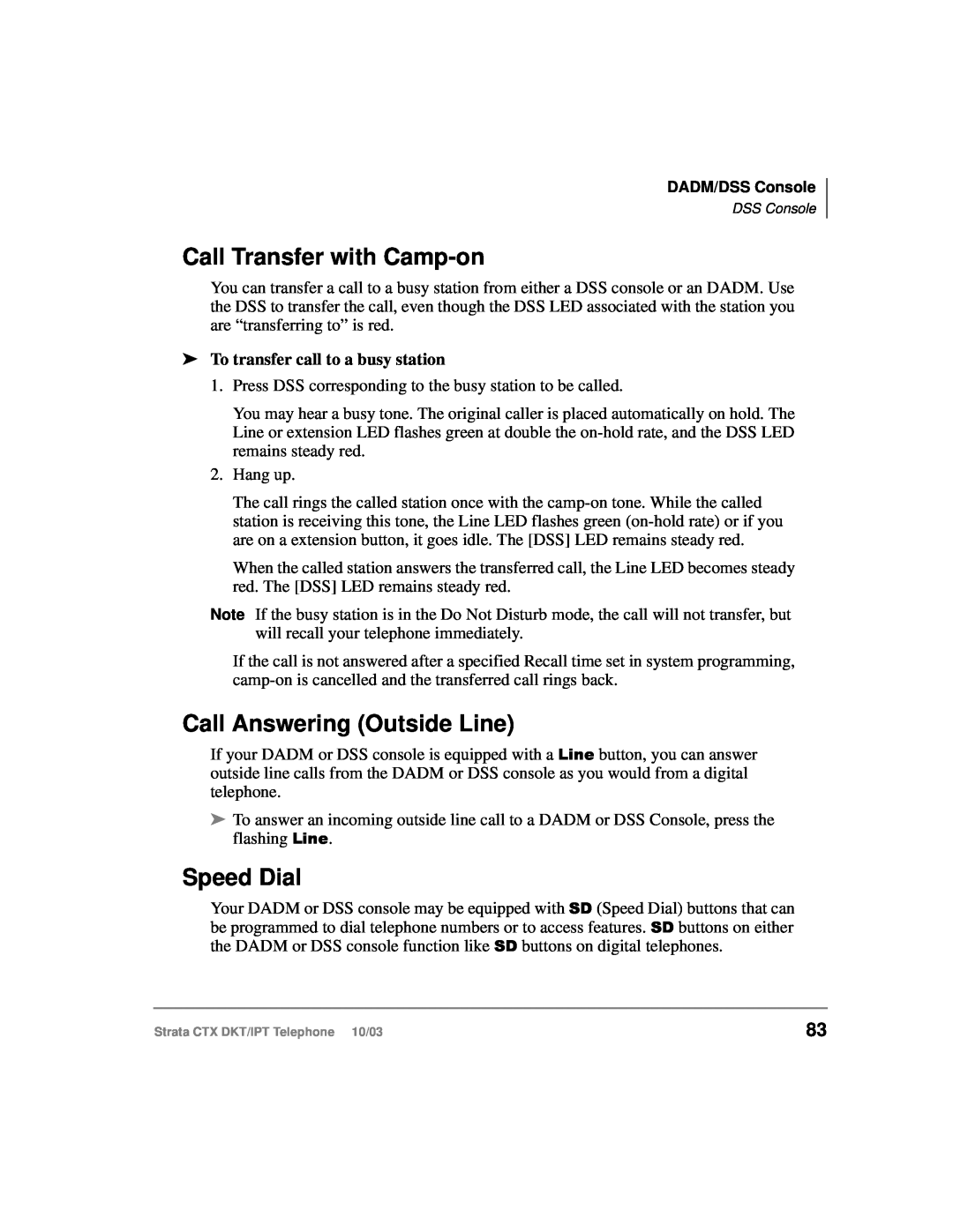 Toshiba DKT, IPT Call Transfer with Camp-on, Call Answering Outside Line, Speed Dial, To transfer call to a busy station 