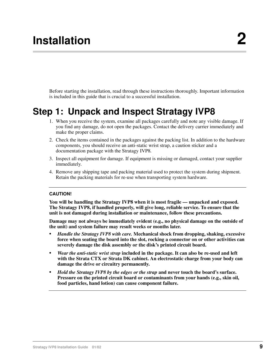 Toshiba manual Installation, Unpack and Inspect Stratagy IVP8 