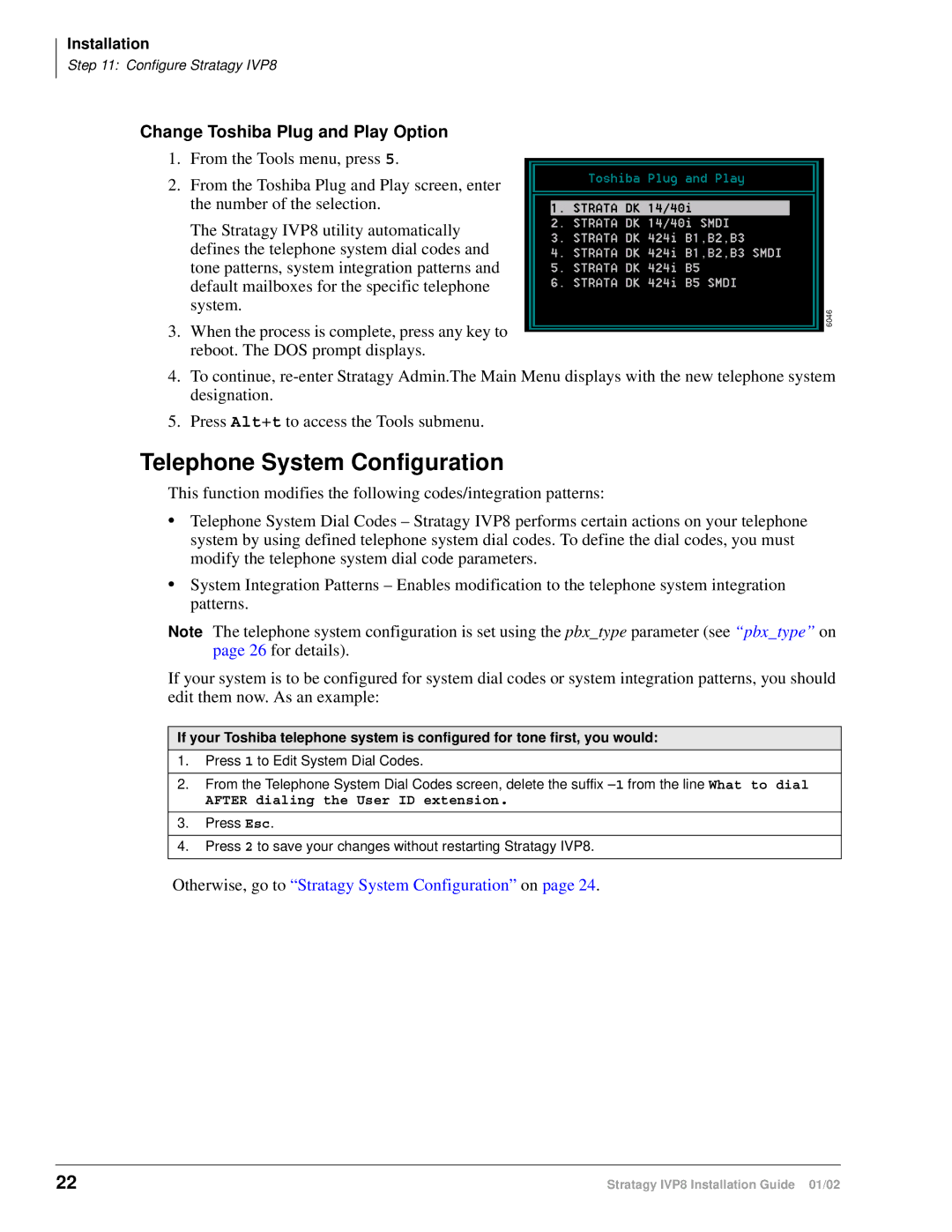 Toshiba IVP8 manual Telephone System Configuration, Change Toshiba Plug and Play Option 